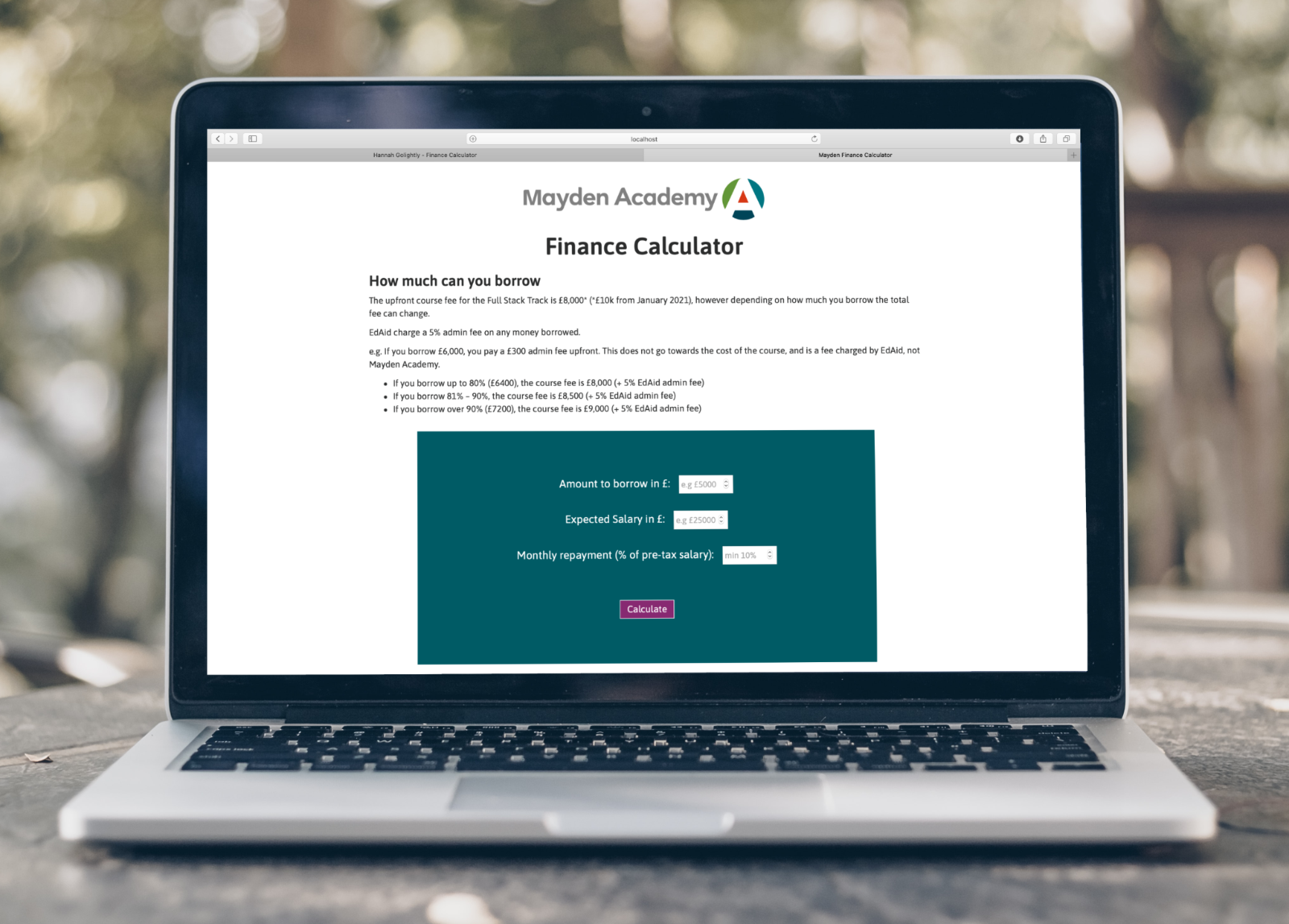 Mayden Finance Calculator